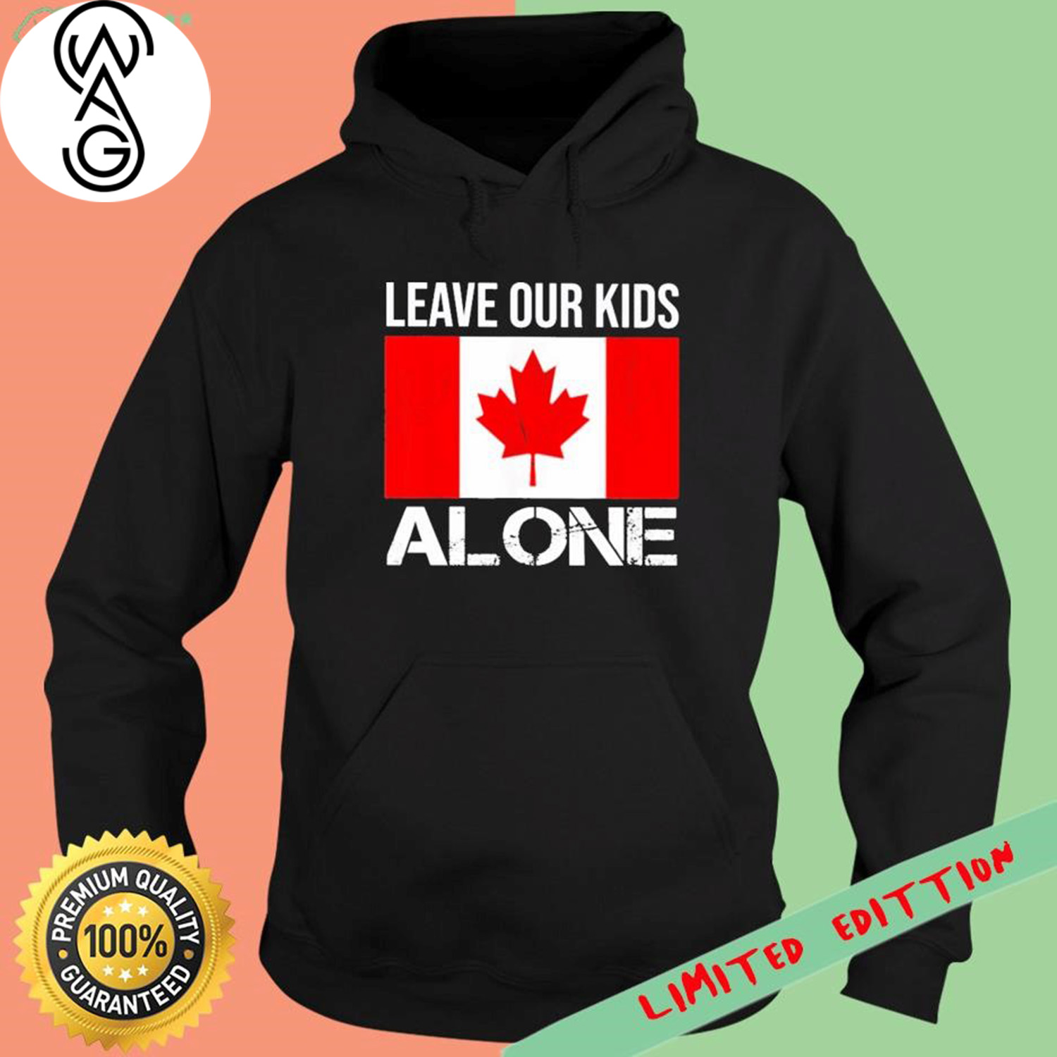 Leave Our Kids Alone Canadian Flag Shirt